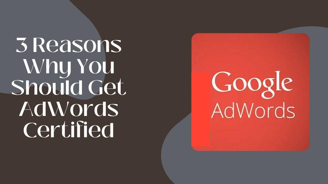 Get AdWords Certified