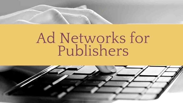 Ad Networks for Publishers