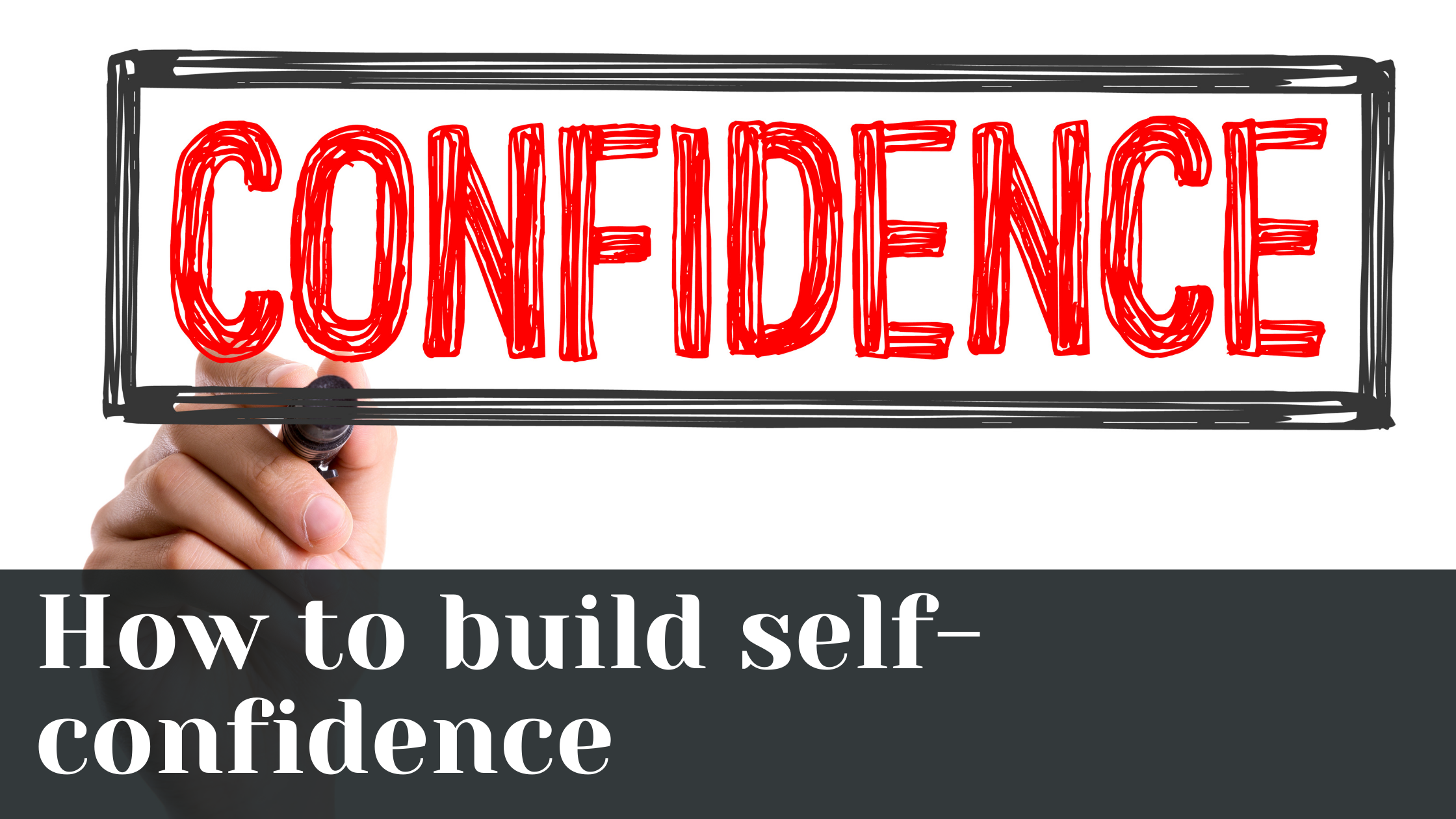 self-confidence